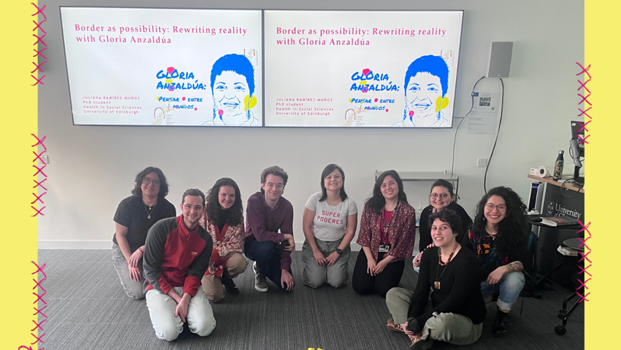 Taking seriously the creative discomfort of starting where we are: A reflection from Anzaldúa’s Borderlands Workshop at Uni Glasgow